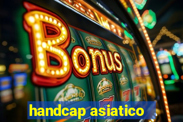 handcap asiatico -1.5